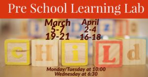 Preschool Learning Lab     April Sessions